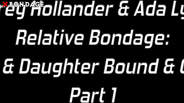 Superbound - Audrey Hollander & Ada Lyn: Stepmother & Stepdaughter Tight Bounded Part 1