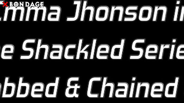 Superbound - Emma Jhonson In The Shackled Series: Grabbed & Chained Up